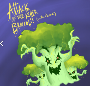 Killer Broccoli